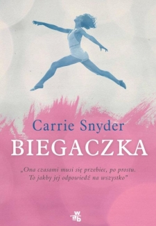 Biegaczka, Carrie Snyder