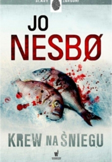 Krew na śniegu, Jo Nesbo